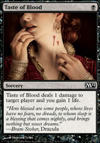 Taste of Blood - Magic 2012