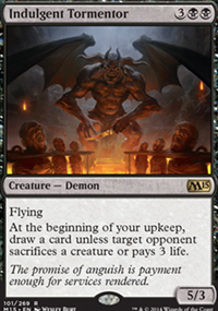 Indulgent Tormentor - Magic 2015