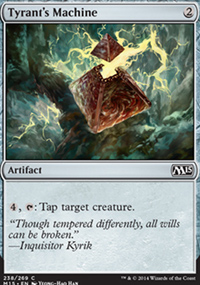 Tyrant's Machine - Magic 2015