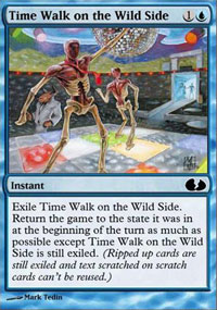 Time Walk on the Wild Side - Unglued 2 : The Obligatory Sequel