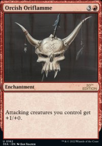 Orcish Oriflamme 1 - Magic 30th Anniversary Edition