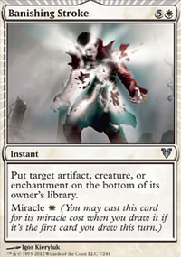 Banishing Stroke - Avacyn Restored
