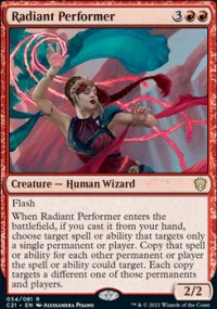 Radiant Performer 1 - Commander 2021