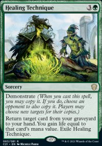 Healing Technique 1 - Commander 2021