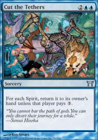 Cut the Tethers - Champions of Kamigawa