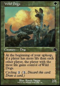 Wild Dogs 2 - Dominaria Remastered
