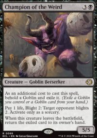 Champion of the Weird 1 - Lorwyn Eclipsed
