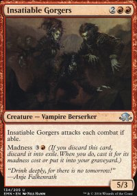 Insatiable Gorgers - Eldritch Moon