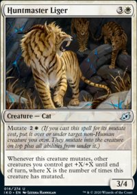 Huntmaster Liger 1 - Ikoria Lair of Behemoths