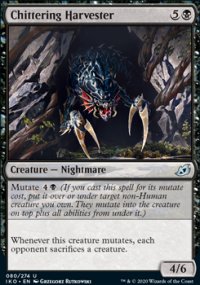 Chittering Harvester 1 - Ikoria Lair of Behemoths