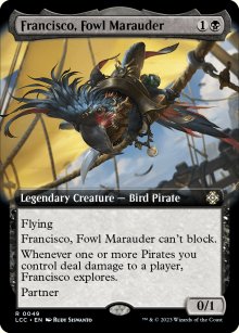 Francisco, Fowl Marauder 1 - Lost Caverns of Ixalan Commander Decks