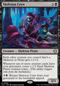 Skeleton Crew 2 - Lost Caverns of Ixalan Commander Decks