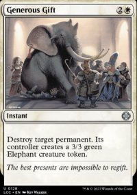 Generous Gift - Lost Caverns of Ixalan Commander Decks