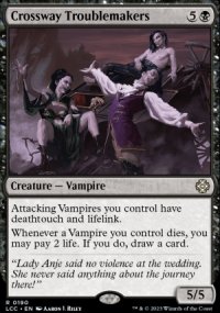 Crossway Troublemakers - Lost Caverns of Ixalan Commander Decks
