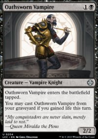 Oathsworn Vampire - Lost Caverns of Ixalan Commander Decks