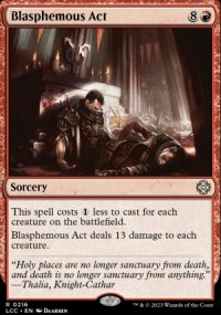 Blasphemous Act - Lost Caverns of Ixalan Commander Decks