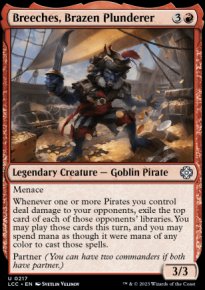 Breeches, Brazen Plunderer - Lost Caverns of Ixalan Commander Decks