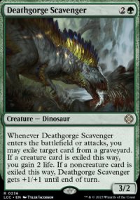 Deathgorge Scavenger - Lost Caverns of Ixalan Commander Decks