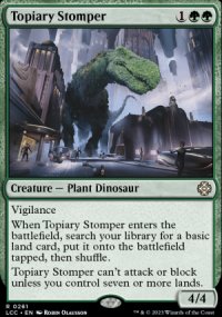 Topiary Stomper - Lost Caverns of Ixalan Commander Decks