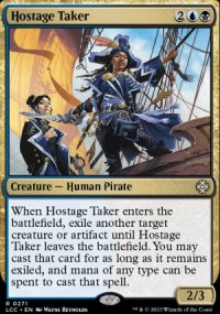 Hostage Taker - Lost Caverns of Ixalan Commander Decks