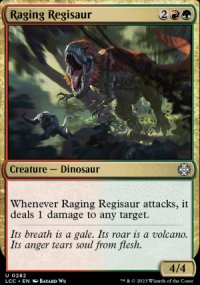 Raging Regisaur - Lost Caverns of Ixalan Commander Decks