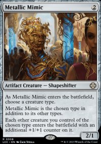 Metallic Mimic - Lost Caverns of Ixalan Commander Decks