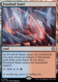 Frostboil Snarl - Lost Caverns of Ixalan Commander Decks