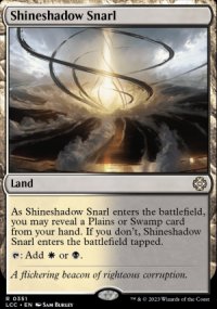 Shineshadow Snarl - Lost Caverns of Ixalan Commander Decks