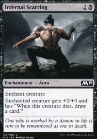 Infernal Scarring - Magic 2019
