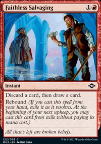 Faithless Salvaging 1 - Modern Horizons II