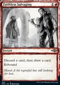 Faithless Salvaging 2 - Modern Horizons II