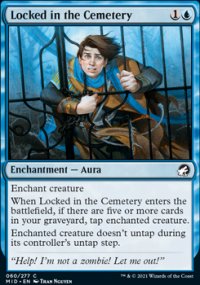 Locked in the Cemetery - Innistrad: Midnight Hunt