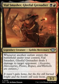 Vial Smasher, Gleeful Grenadier - Outlaws of Thunder Junction