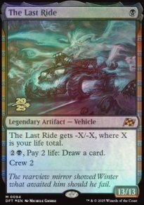 The Last Ride - Prerelease Promos