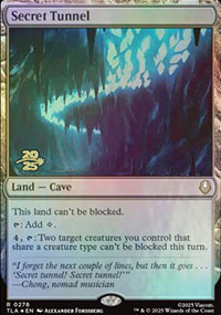 Secret Tunnel - Prerelease Promos