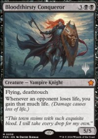Bloodthirsty Conqueror - Planeswalker symbol stamped promos