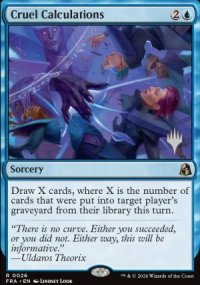 Cruel Calculations - Planeswalker symbol stamped promos