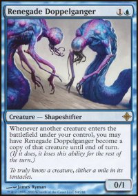 Renegade Doppelganger - Rise of the Eldrazi