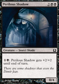 Perilous Shadow - Return to Ravnica