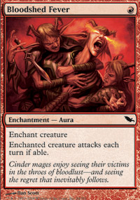 Bloodshed Fever - Shadowmoor