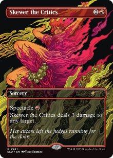 Skewer the Critics - Secret Lair