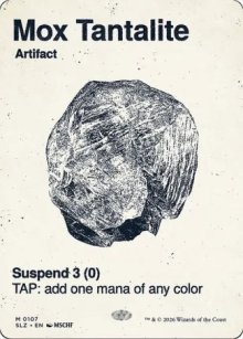 Mox Tantalite 1 - Secret Lair x MSCHF: The Zeta Set