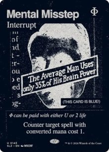 Mental Misstep 2 - Secret Lair x MSCHF: The Zeta Set