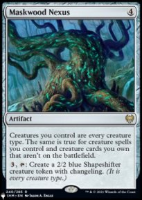 Maskwood Nexus - The List