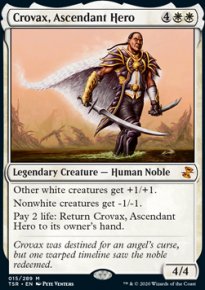 Crovax, Ascendant Hero - Time Spiral Remastered