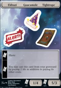 Eldrazi / Guacamole / Tightrope - Unfinity