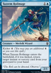 Tazeem Roilmage - Zendikar Rising